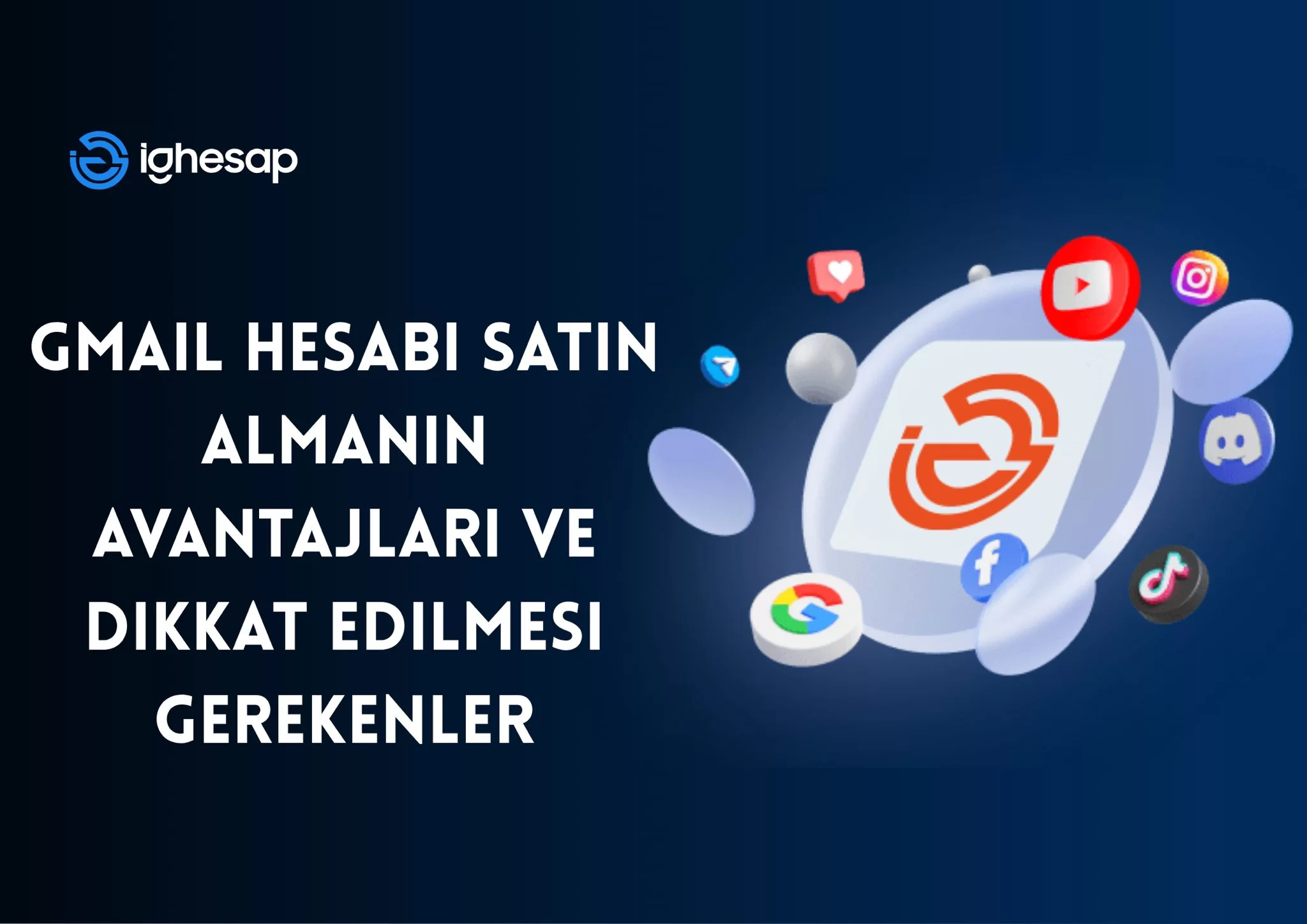 Gmail Hesabı Satın Almanın Avantajları ve Dikkat Edilmesi Gerekenler|Gmail hesap satın al blog yazısı kapak görseli